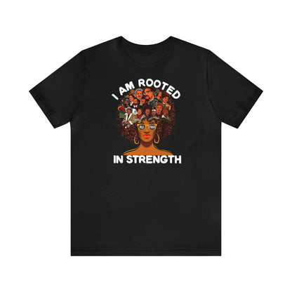 Rooted In Strength Tee